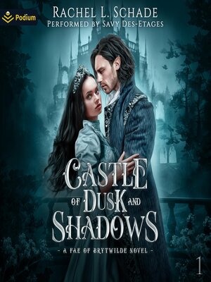 cover image of Castle of Dusk and Shadows